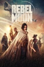 Nonton Film Rebel Moon – Part One: A Child of Fire (2023) Terbaru