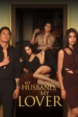 Nonton Film My Husband, My Lover (2021) Terbaru