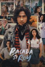 Nonton Film Balada Si Roy (2023) Terbaru
