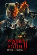 Nonton Film Winnie-the-Pooh: Blood and Honey 2 (2024) Terbaru
