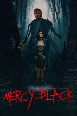 Nonton Film Mercy Black (2019) Terbaru