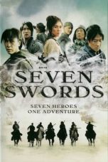 Nonton Film Seven Swords (2005) Terbaru