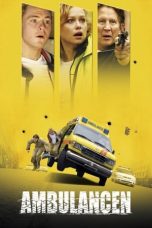 Nonton Film The Ambulance (2005) Terbaru