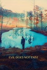 Nonton Film Evil Does Not Exist (2023) Terbaru