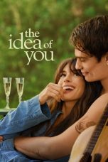 Nonton Film The Idea of You (2024) Terbaru